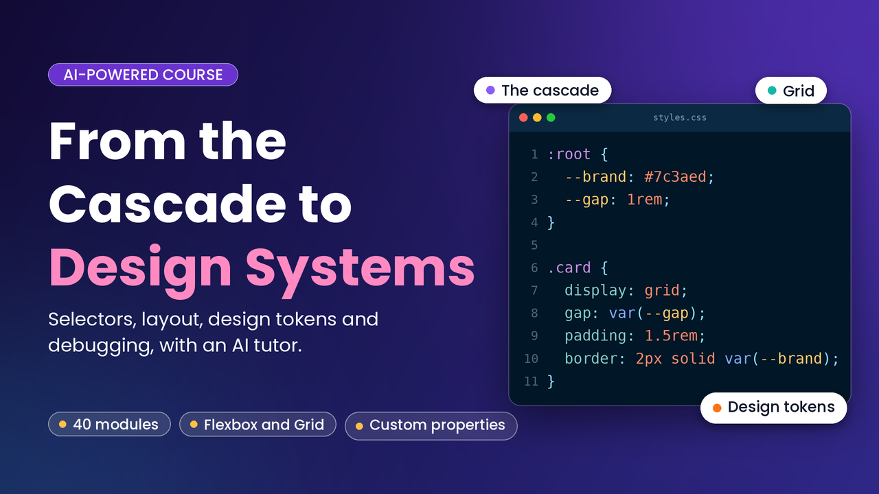 AI-Powered CSS: From the Cascade to Design Systems course