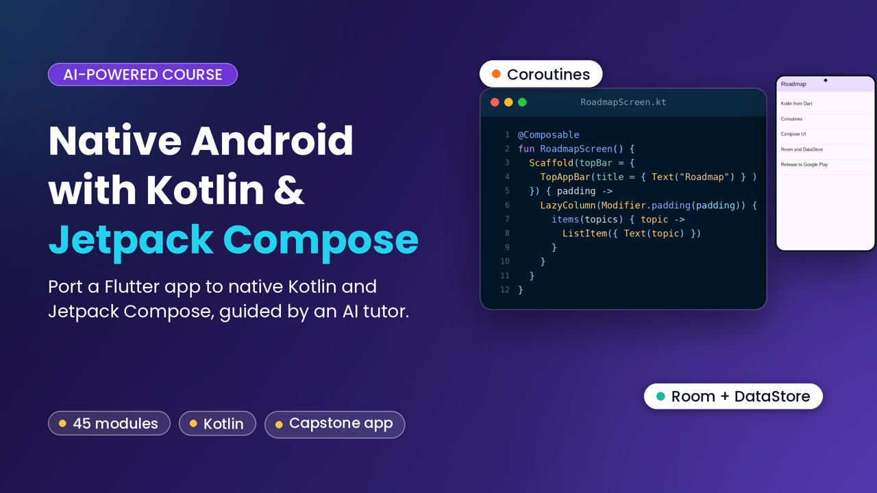 AI-Powered Native Android with Kotlin course